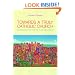 Towards a Truly Catholic Church: An Ecclesiology for the Third Millennium