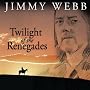 Twilight of the Renegades Twilight of the Renegades