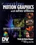 Creating Motion Graphics with After Effects (With CD-ROM) (DV Expert Series)