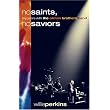 No Saints, No Saviors: My Years With The Allman Brothers Band ~ Willie Perkins