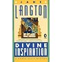 Divine Inspiration: A Homer Kelly Mystery