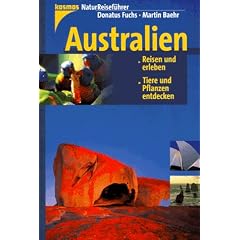 Australien. Natur-Reisef�hrer.