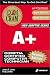 A+ Exam Cram, Second Edition (Exam: 220-221, 220-222)