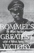 Rommel's Greatest Victory