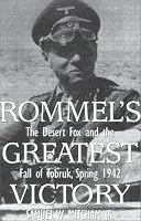 Rommel's Greatest Victory
