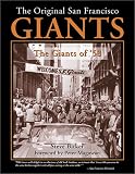 The Original San Francisco Giants : The Giants of '58