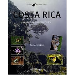 Costa Rica : Voyage au coeur du vivant