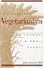 Book The Case for Vegetarianism: Philosophy for a Small Planet