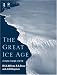 The Great Ice Age: Climate Change and Life