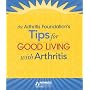 Tips for Good Living with Arthritis