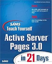 Sams Teach Yourself Active Server Pages 3.0 in 21 Days (Sams Teach Yourself...in 21 Days)
