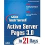 Sams Teach Yourself Active Server Pages 3.0 in 21 Days (Sams Teach Yourself...in 21 Days)