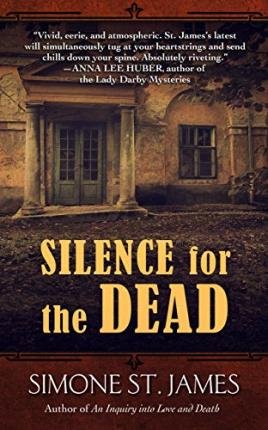 [ Silence for the Dead St James, Simone ( Author ) ] { Hardcover } 2014