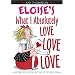 Eloise's What I Absolutely Love Love Love (Kay Thompson's Eloise)