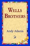 Wells Brothers