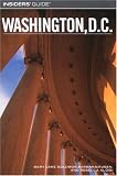 Insiders Guide to Washington, D.C., 7th (Insiders Guide Series)