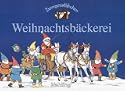 Zwergenst�bchen Weihnachtsb�ckerei