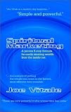 Spiritual Marketing: A Proven 5-Step Formula for Easily Creating Wealth from the Inside Out