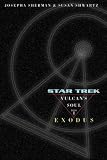 Vulcan s Soul: Exodus v. 1 (Star Trek: The Original)