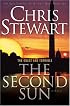 The Great and Terrible, Vol. 3: The Second Sun (Stewart, Chris, Great and Terrible, V. 3.)