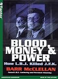 Review Tantor Media  / Blood, Money & Power (Library Edition): How L.B.J. Killed J.F.K.