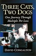 Three Cats, Two Dogs: One Journey Through Multiple Pet Loss