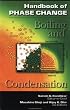 Handbook of Phase Change: Boiling and Condensation