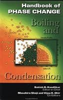 Handbook of Phase Change: Boiling and Condensation