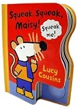 Books : Squeak, Squeak, Maisy! (Maisy)