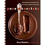 Pure Chocolate: Divine Desserts and Sweets from the Creator of Fran's Chocolates