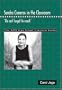 Sandra Cisneros in the Classroom: "Do Not Forget to Reach" (The Ncte High School Literature Series)