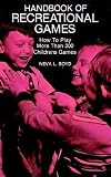 Handbook of Recreational Games