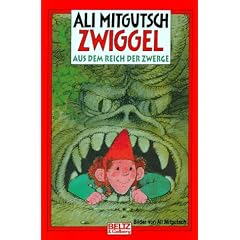 Zwiggel, Aus dem Reich der Zwerge