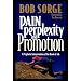 Pain, Perplexity, and Promotion: A Prophetic Interpretation of the Book of Job