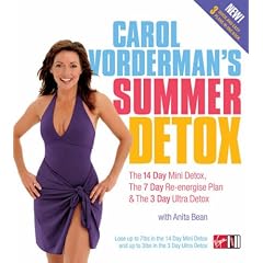 Carol Vorderman's Summer Detox: The 14 day mini detox, the 7 day re-energise plan & the 3 day ultra detox