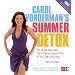 Carol Vorderman's Summer Detox: The 14 day mini detox, the 7 day re-energise plan & the 3 day ultra detox