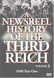 Newsreel History of the Third Reich, Vol. 3