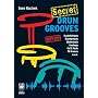 Secret Drum Grooves: Innovative Grooves und Techniken f�r fortgeschrittene Drummer! Scratchstrokes, Brushgrooves, Shakerbeats, Liveloops, Cut & Paste, FX-Grooves u. v. m