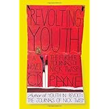 Revolting Youth: The Further Journals of Nick Twisp