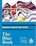 Equipment Rental Rate Guide : Blue Book