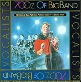 70 Oz. of Big Band: Vocalists