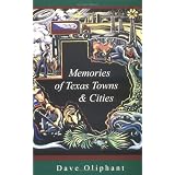 Memories of Texas Towns & Cities