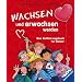 Liebe - Sex - Verh�tung! Sachb�cher f�r Jugendliche