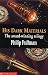 His Dark Materials Gift Set: "Northern Lights", "The Subtle Knife", "The Amber Spyglass": His Dark Materials