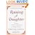 Raising a Daughter: Parents and the Awakening of a Healthy Woman