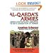 Al-Qaeda's Armies: Middle East Affiliate Groups & The Next Generation of Terror