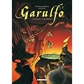 Garulfo L'int�grale, Tome 1 : Tome 1 et 2