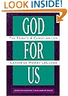 God for Us: The Trinity and Christian Life