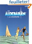 Aldebaran, tome 1 : La catastrophe