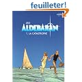 Aldebaran, tome 1 : La catastrophe